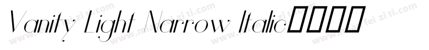 Vanity Light Narrow ltalic字体转换
